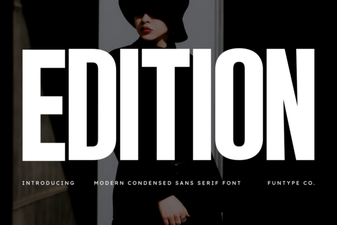 Edition Fonts: Design Tools for Creative Projects
